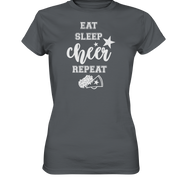 Eat Sleep Cheer - Ladies Premium Shirt
