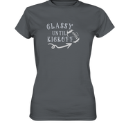 Glassy until Kick Off - Women's Premium T-Shirt