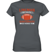 Lineman Quarterback Heroes - Ladies Premium Shirt
