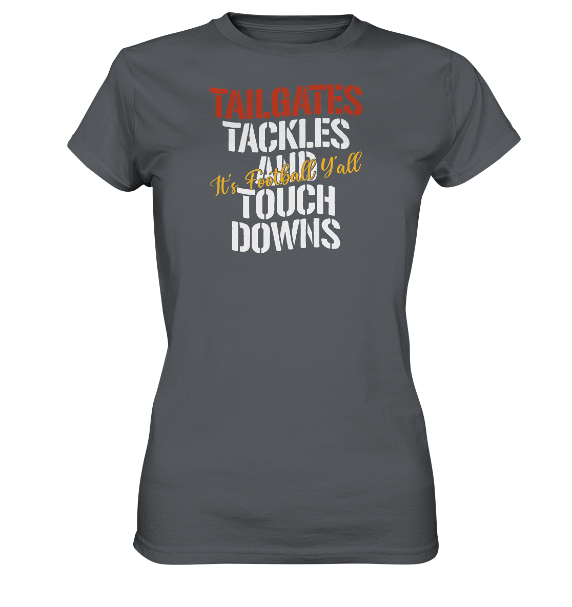 Tailgate Tackles - Ladies Premium Shirt