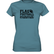 Flag Football Mama - Ladies Premium Shirt