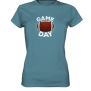 Game Day  - Ladies Premium Shirt