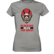 Blocking Below The Waist - Ladies Premium Shirt