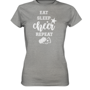 Eat Sleep Cheer - Ladies Premium Shirt