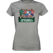 Football is Family - Ladies Premium Shirt