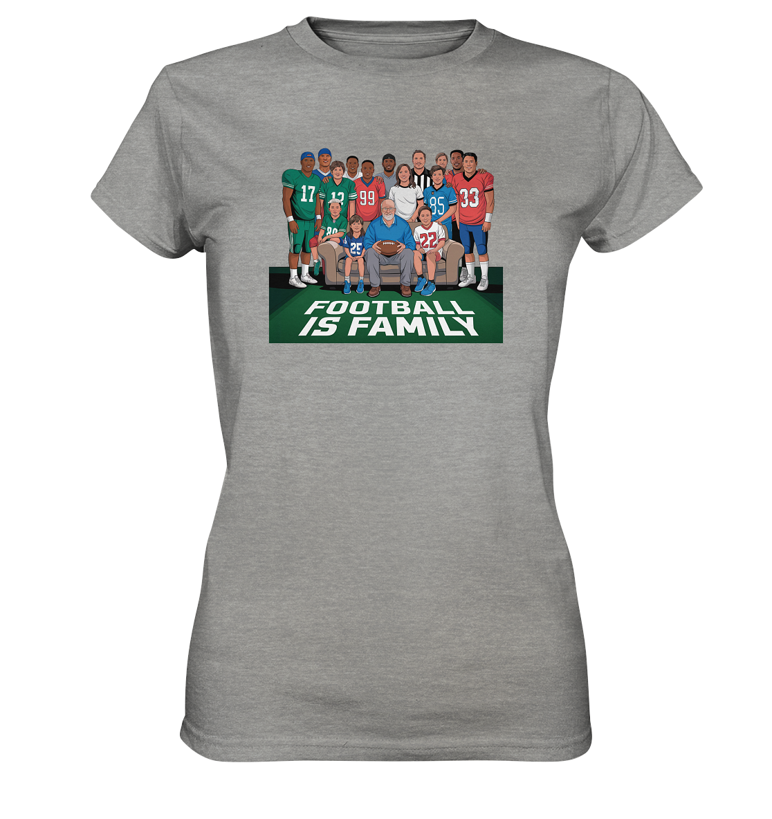 Football is Family - Ladies Premium Shirt