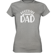 Football Dad - Ladies Premium Shirt