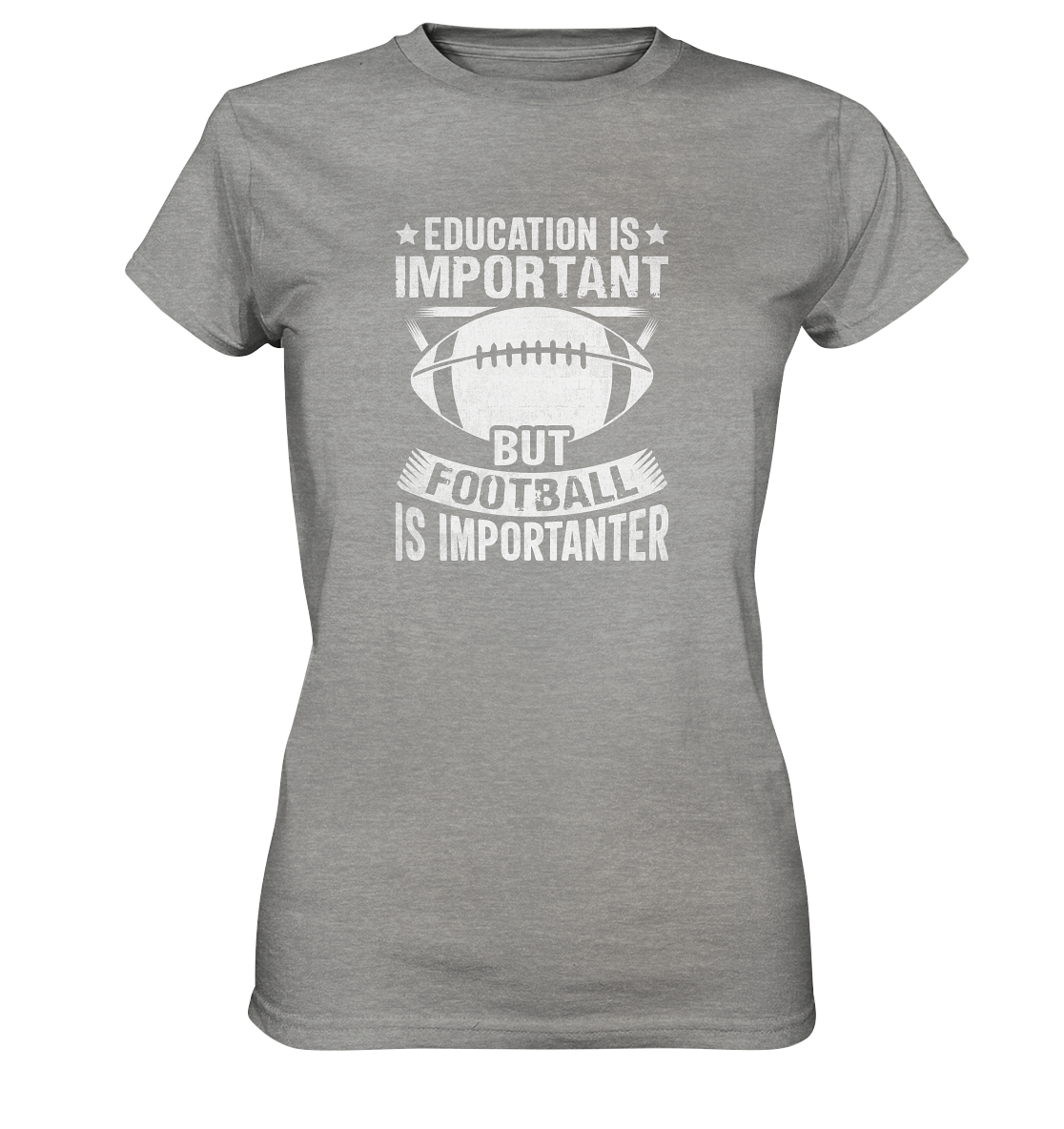Football is importanter - Ladies Premium Shirt