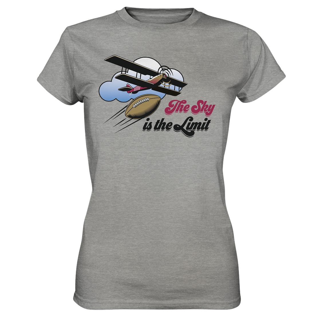 The Sky is the Limit - Ladies Premium Shirt