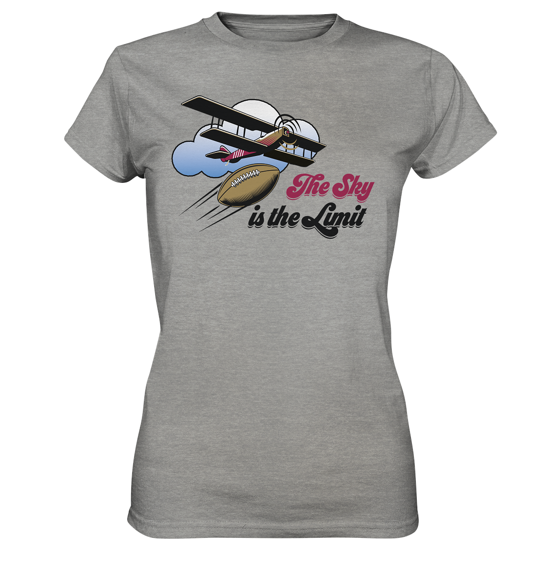 The Sky is the Limit - Ladies Premium Shirt