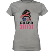 Cheer Mom Sunglasses - Ladies Premium Shirt