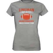 Lineman Quarterback Heroes - Ladies Premium Shirt