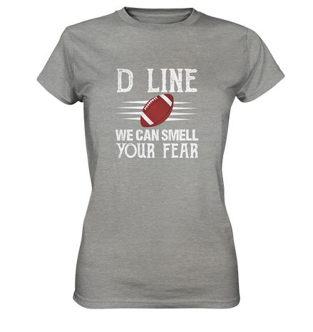 D Line Fear - Ladies Premium Shirt