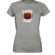Game Day  - Ladies Premium Shirt