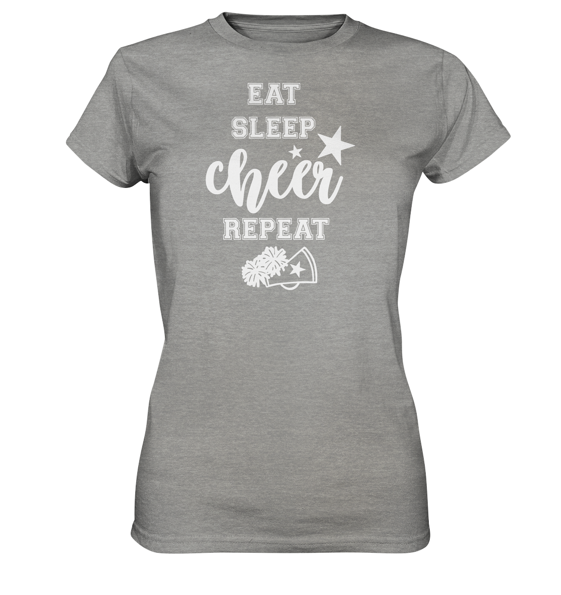 Eat Sleep Cheer - Ladies Premium Shirt