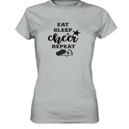 Eat Sleep Cheer Repeat - Ladies Premium Shirt