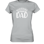 Football Dad - Ladies Premium Shirt