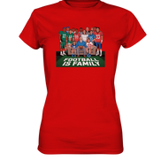Football is Family - Ladies Premium Shirt