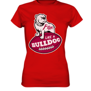 Fight like a Bulldog - Ladies Premium Shirt