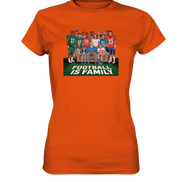 Football is Family - Ladies Premium Shirt