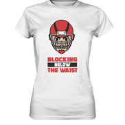 Blocking Below The Waist - Ladies Premium Shirt