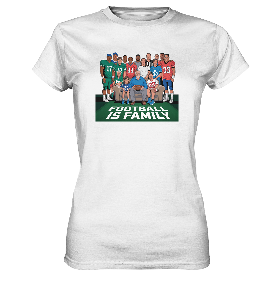 Football is Family - Ladies Premium Shirt