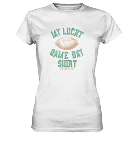 My Lucky Game Day Shirt   - Ladies Premium Shirt