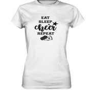 Eat Sleep Cheer Repeat - Ladies Premium Shirt