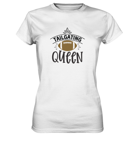 Tailgating Queen - Ladies Premium Shirt