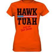 Hawk Tuah - Women's Premium Shirt