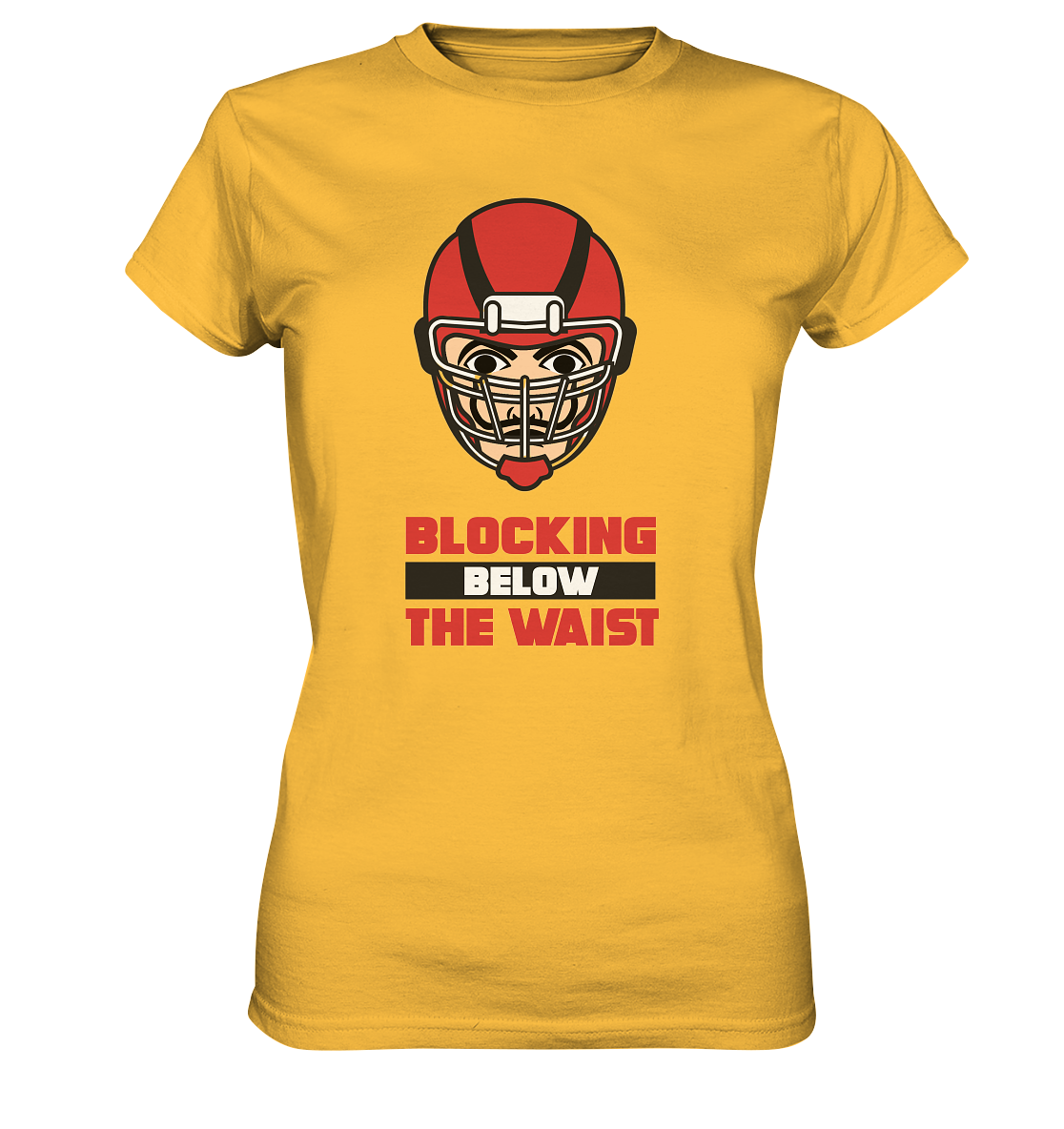 Blocking Below The Waist - Ladies Premium Shirt