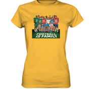 Football is Family - Ladies Premium Shirt