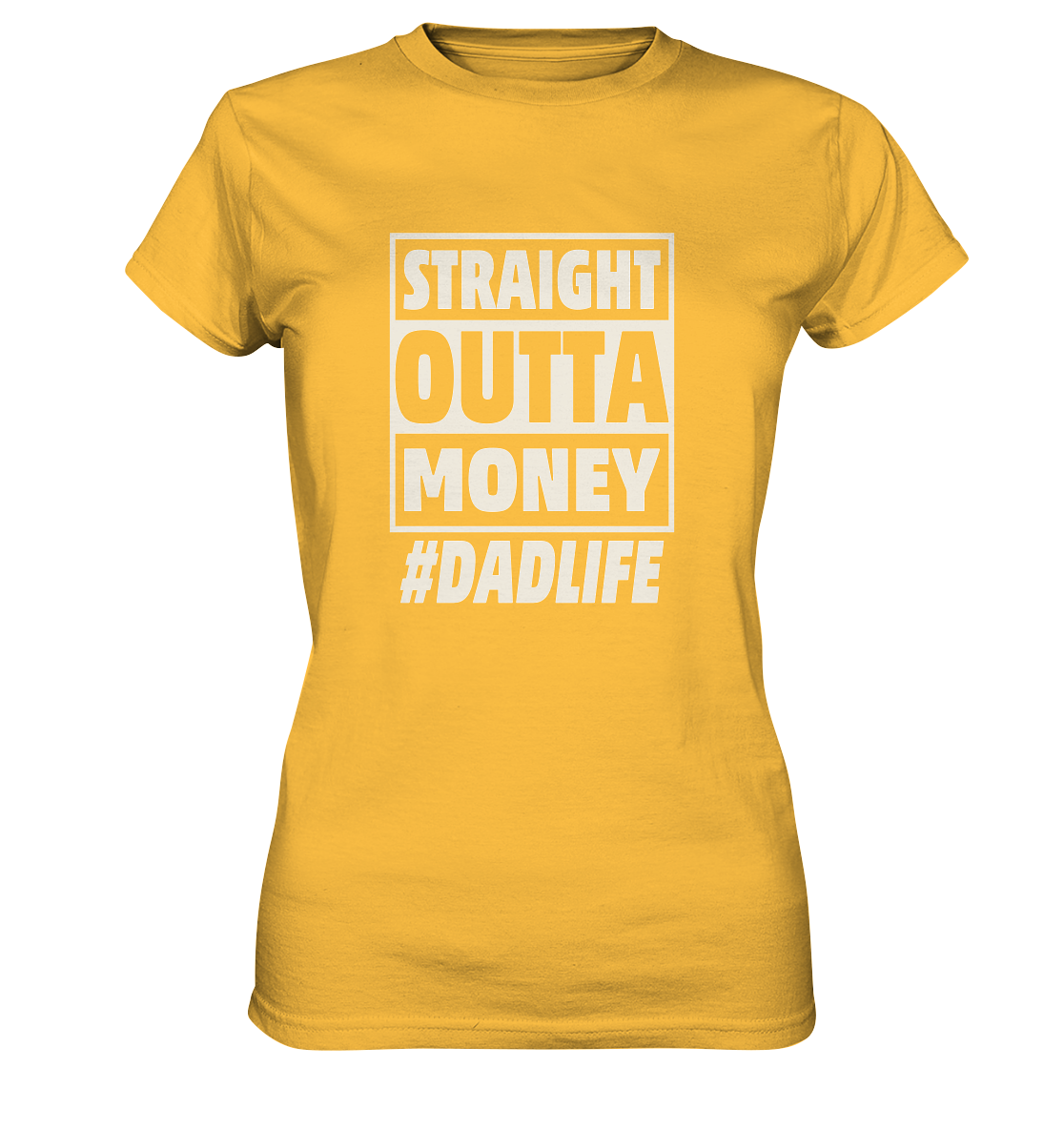 Straight Outta Money - Ladies Premium Shirt