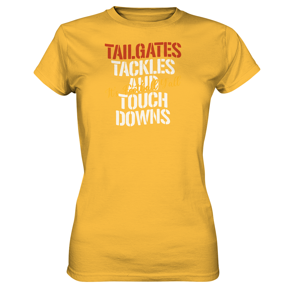 Tailgate Tackles - Ladies Premium Shirt