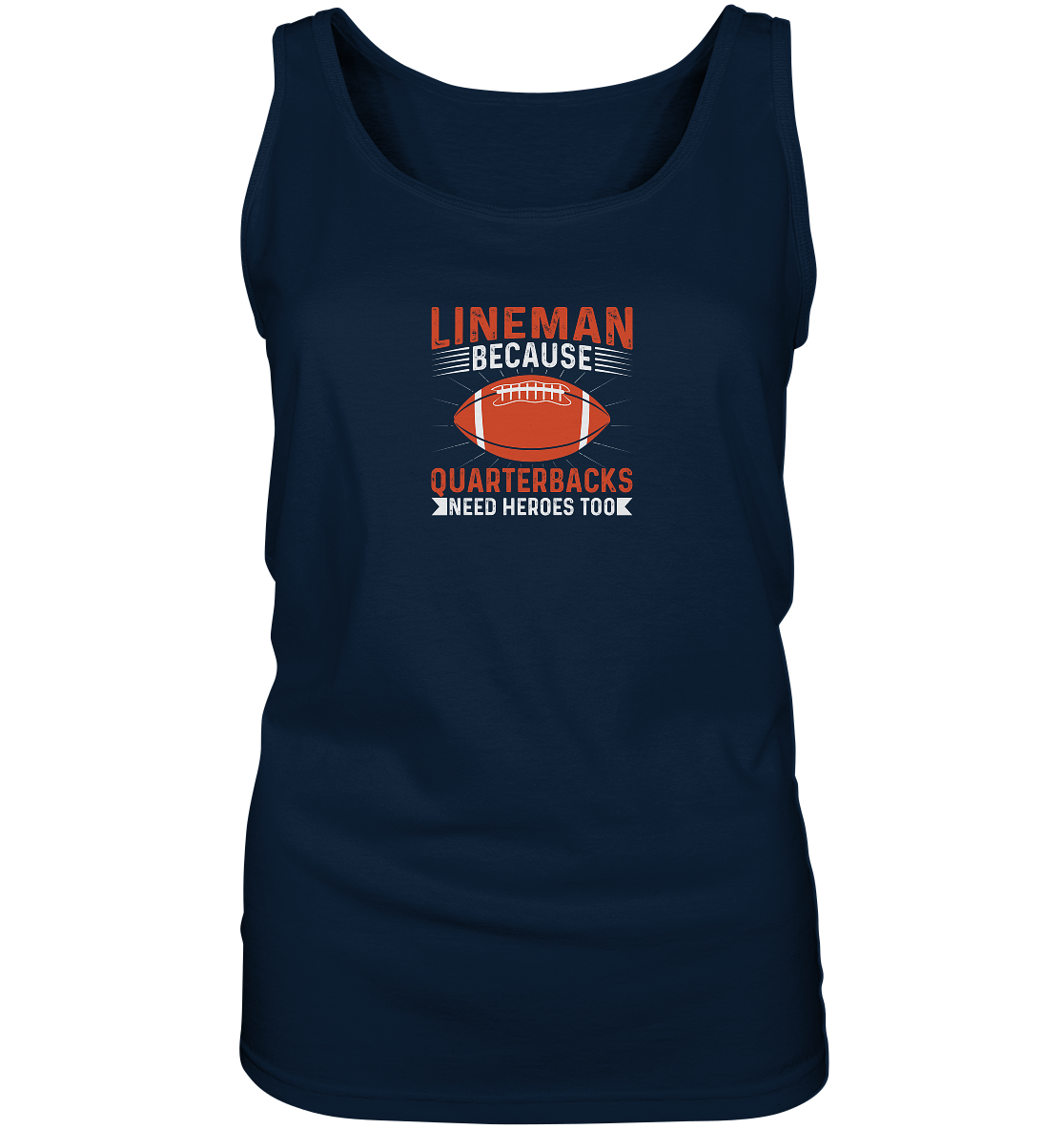 Lineman Quarterback Heroes - Ladies Tank-Top