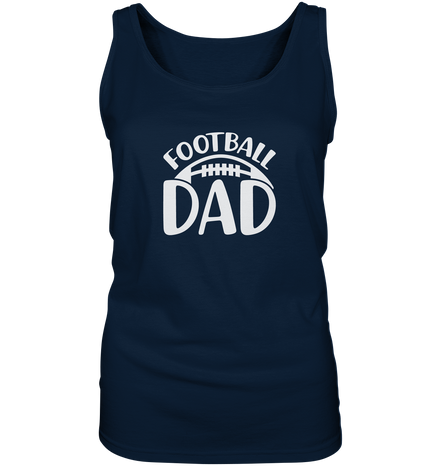 Football Dad - Ladies Tank-Top