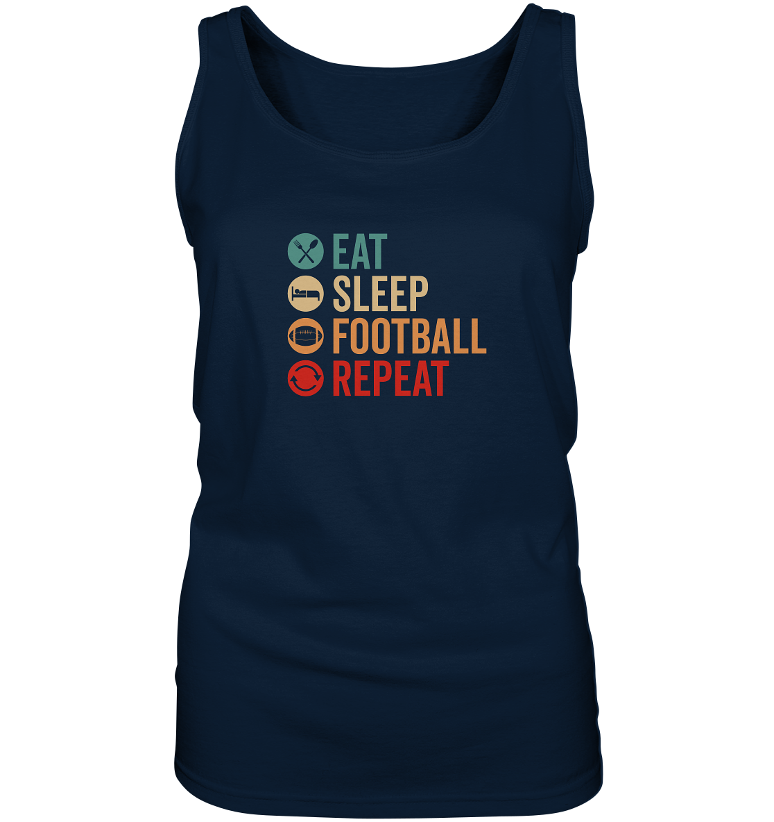 Eat Sleep Football Repeat - Ladies Tank-Top