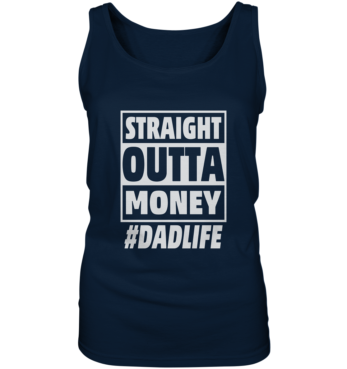 Straight Outta Money - Ladies Tank-Top