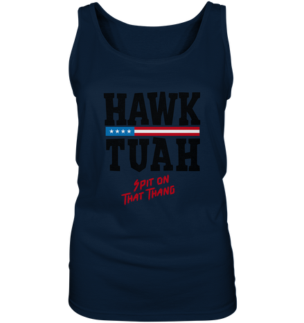 Hawk Tuah - Ladies Tank-Top