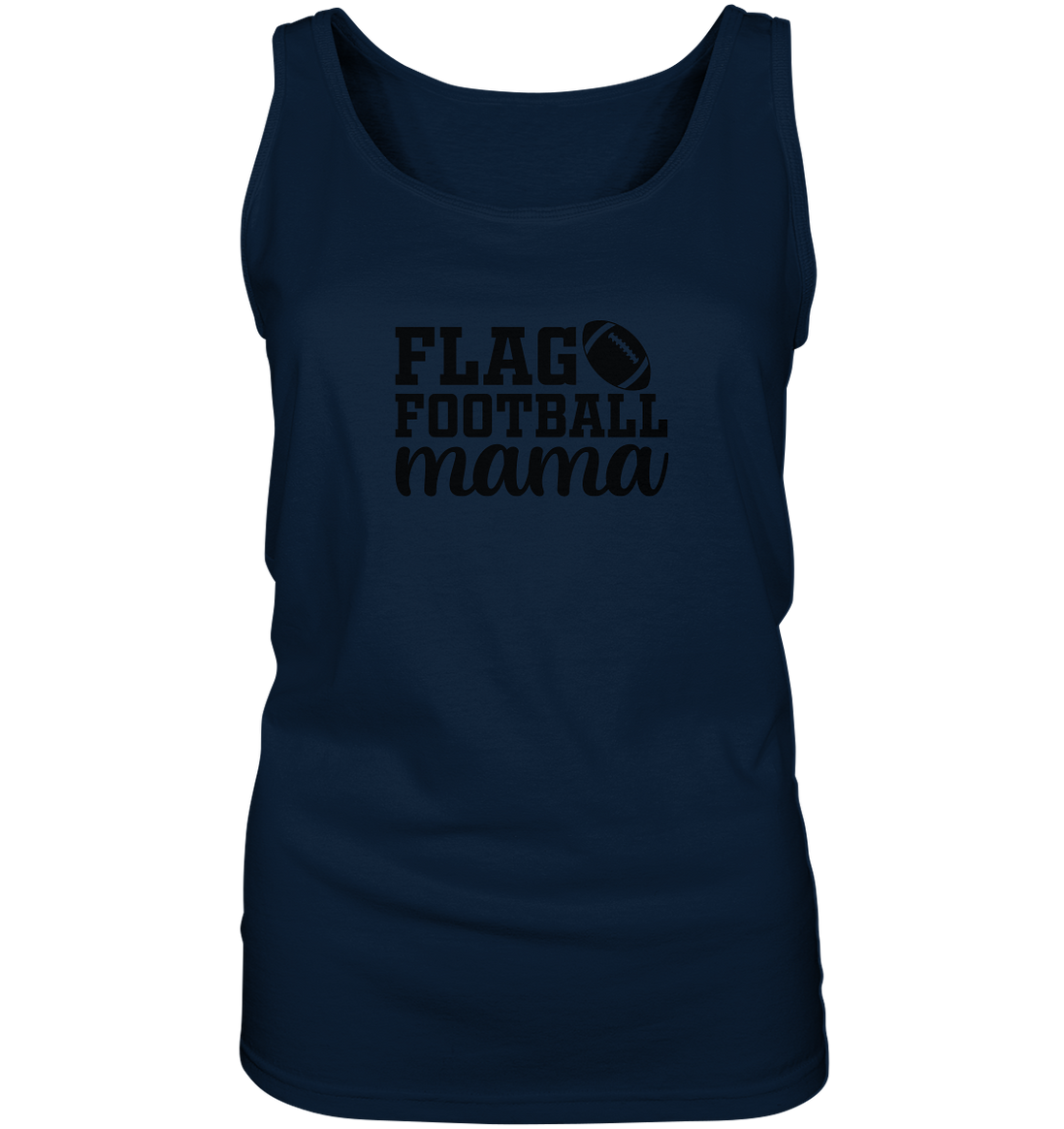 Flag Football Mama - Ladies Tank Top