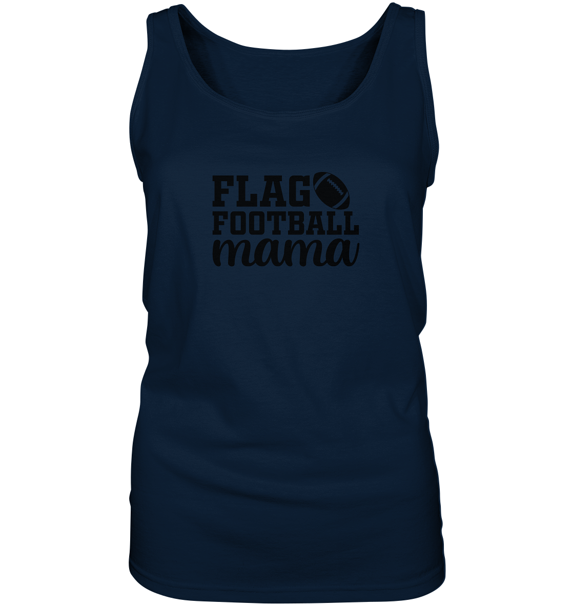 Flag Football Mama - Ladies Tank Top