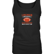 Lineman Quarterback Heroes - Ladies Tank-Top