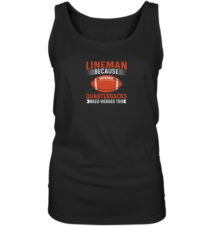 Lineman Quarterback Heroes - Ladies Tank-Top