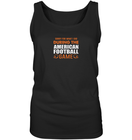 Sorry - Ladies Tank-Top