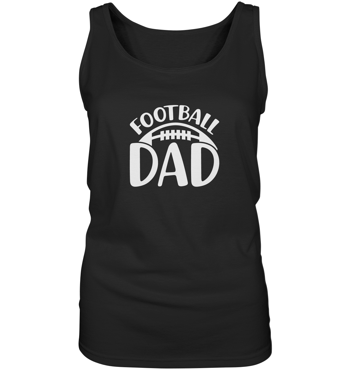 Football Dad - Ladies Tank-Top