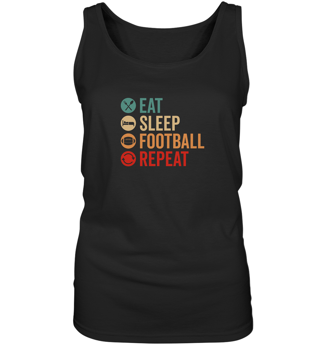 Eat Sleep Football Repeat - Ladies Tank-Top