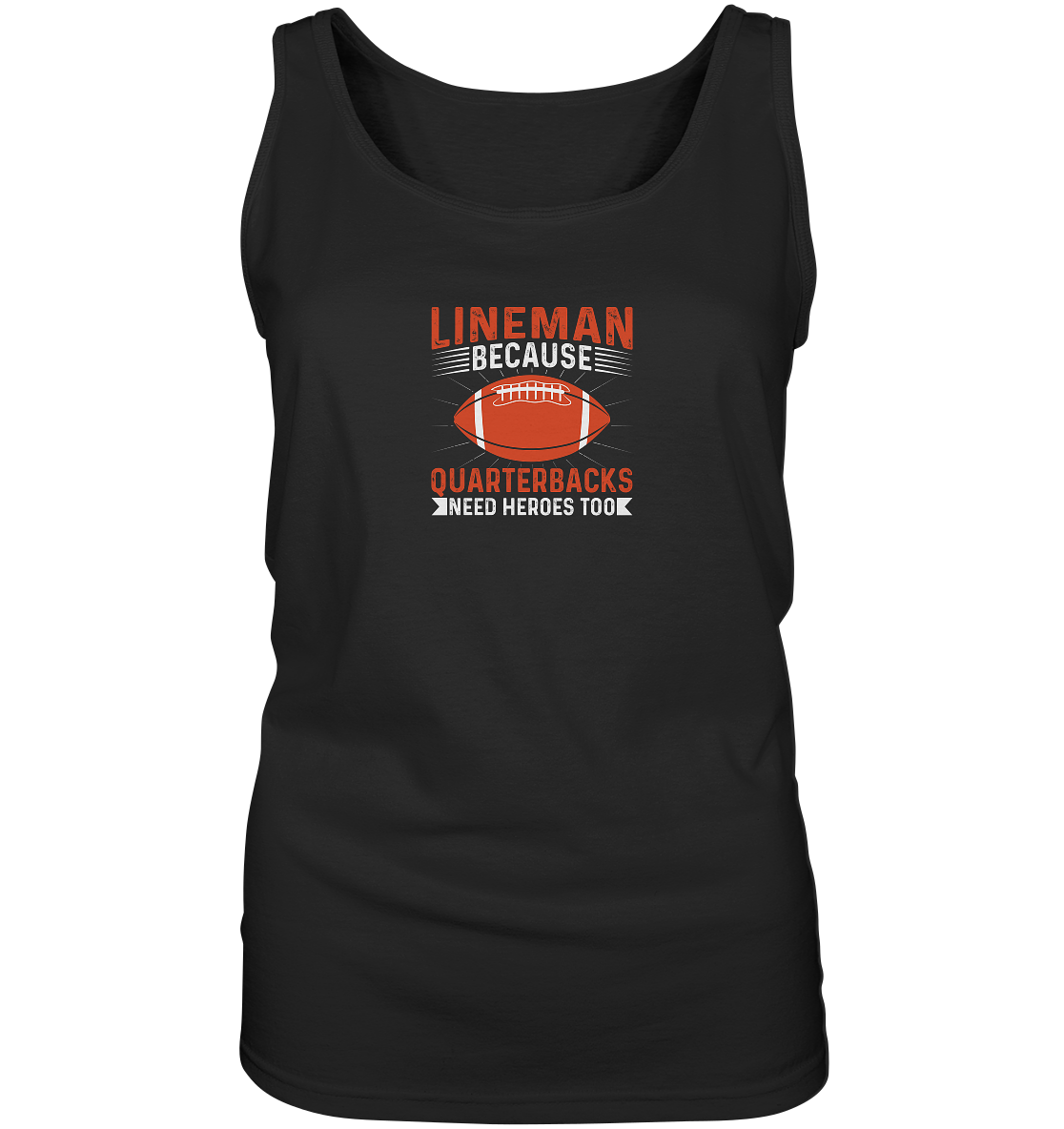 Lineman Quarterback Heroes - Ladies Tank-Top