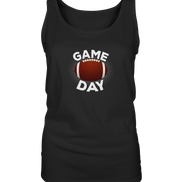 Game Day  - Ladies Tank-Top