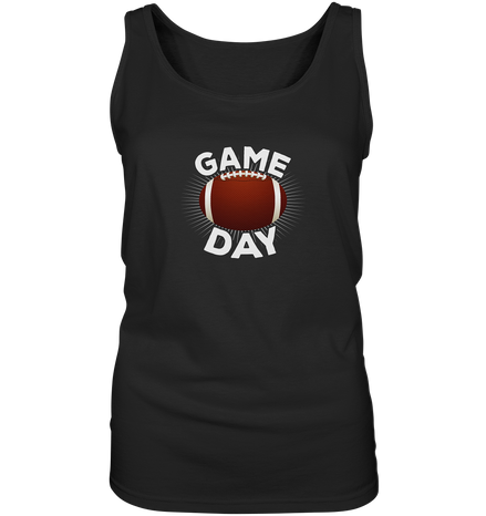 Game Day  - Ladies Tank-Top