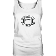 Sundays are for Tailgating II - Ladies Tank Top